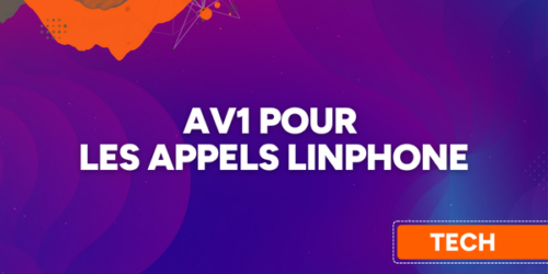 Amélioration de la qualité des appels : Linphone adopte le codec AV1.